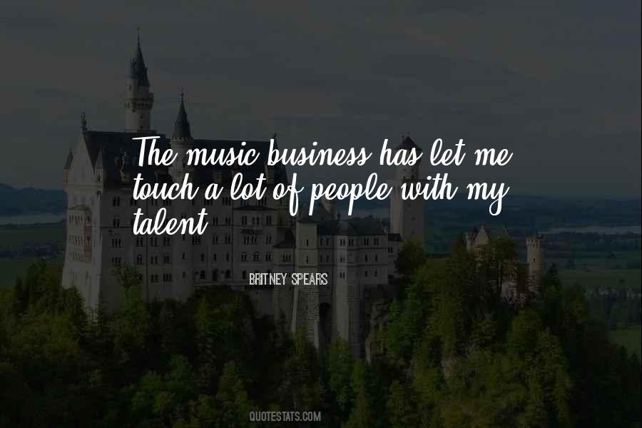 Music Business Quotes #1866627