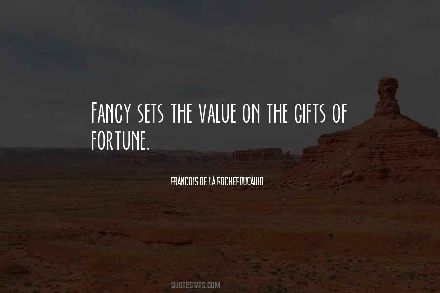 Fancy Fortune Quotes #1201377