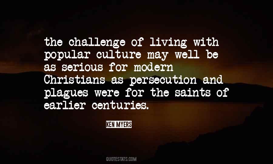 Quotes About The Modern Culture #1290958