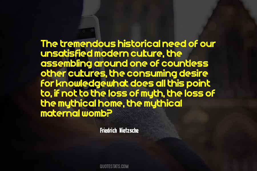 Quotes About The Modern Culture #1797637