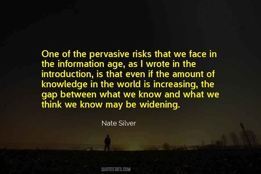 Knowledge Age Quotes #1104119