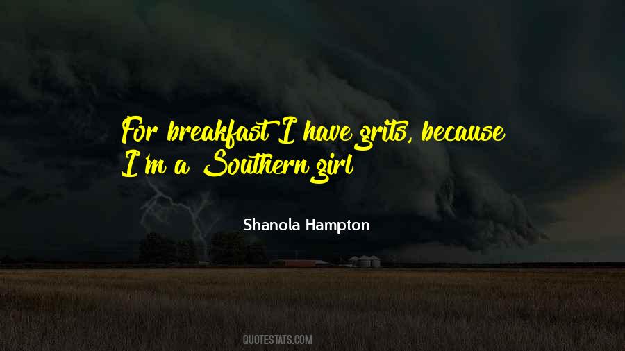 Quotes About Southern Girl #223207