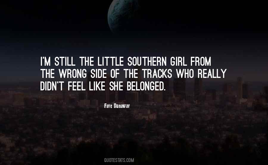 Quotes About Southern Girl #265838