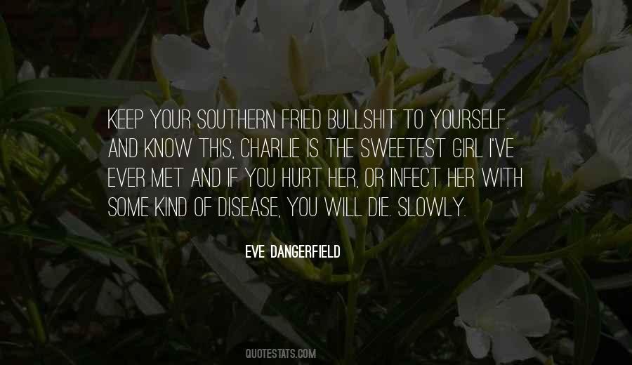 Quotes About Southern Girl #469684