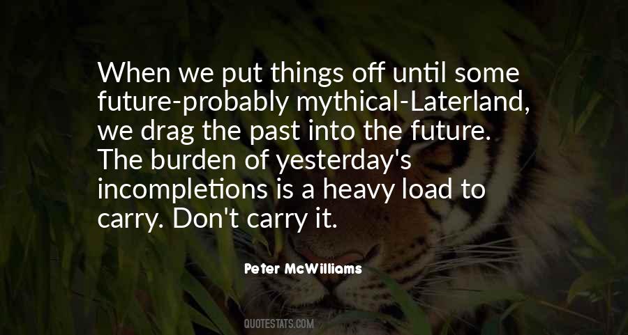 Quotes About Heavy Load #1636862