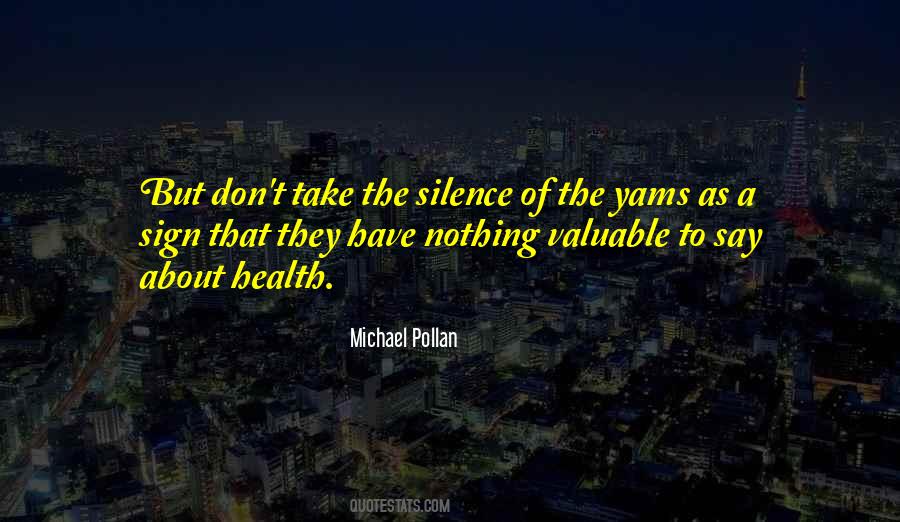 Silence Of The Quotes #42340