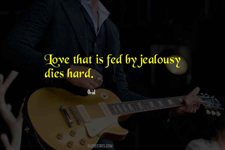 Love Jealousy Quotes #360339