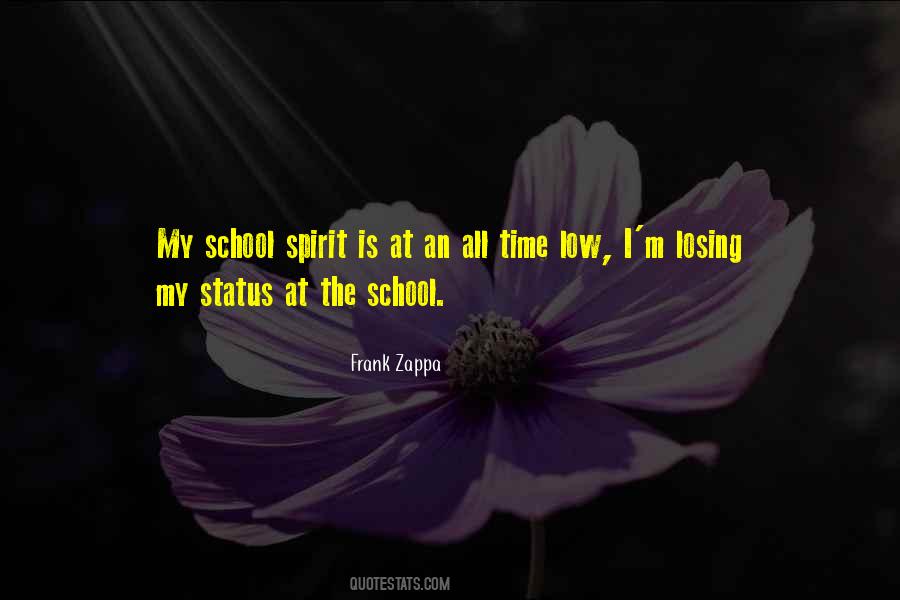 Quotes About School Spirit #1159921