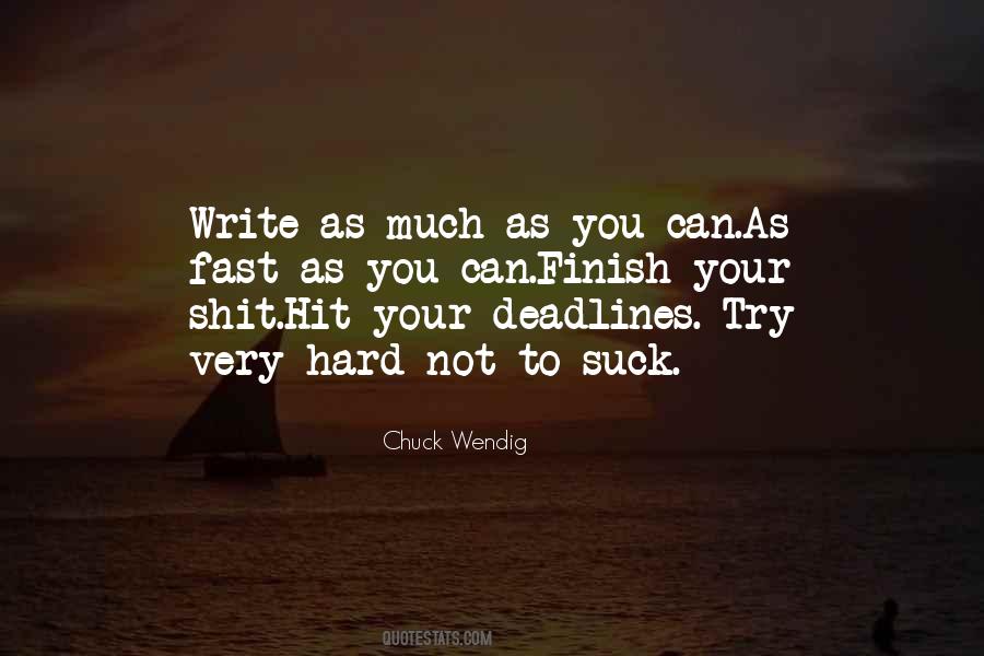 Quotes About Deadlines #1131491