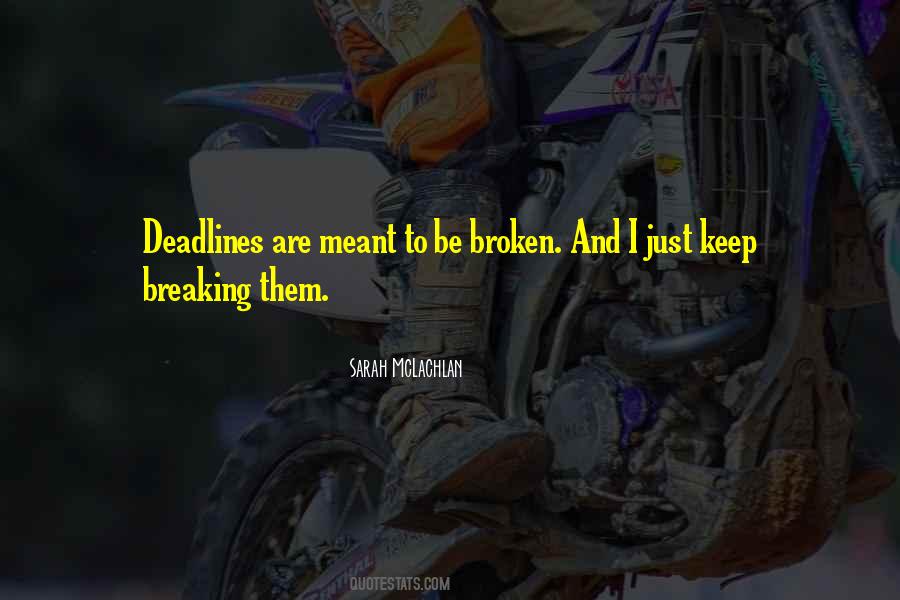Quotes About Deadlines #203404