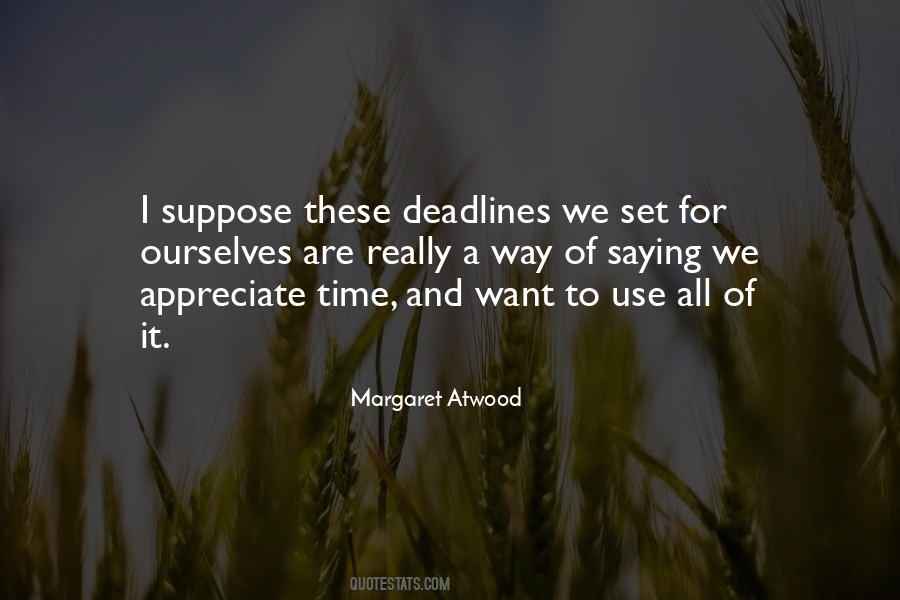 Quotes About Deadlines #354415