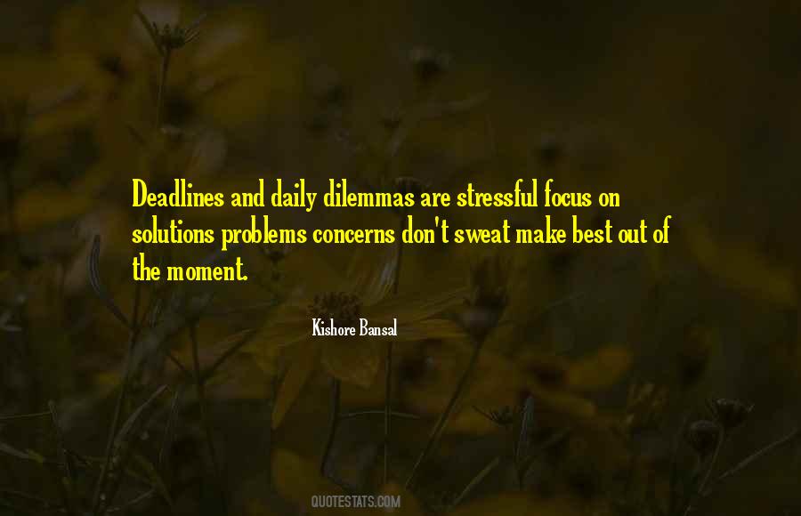 Quotes About Deadlines #412364