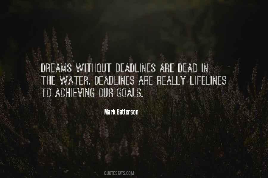 Quotes About Deadlines #667613