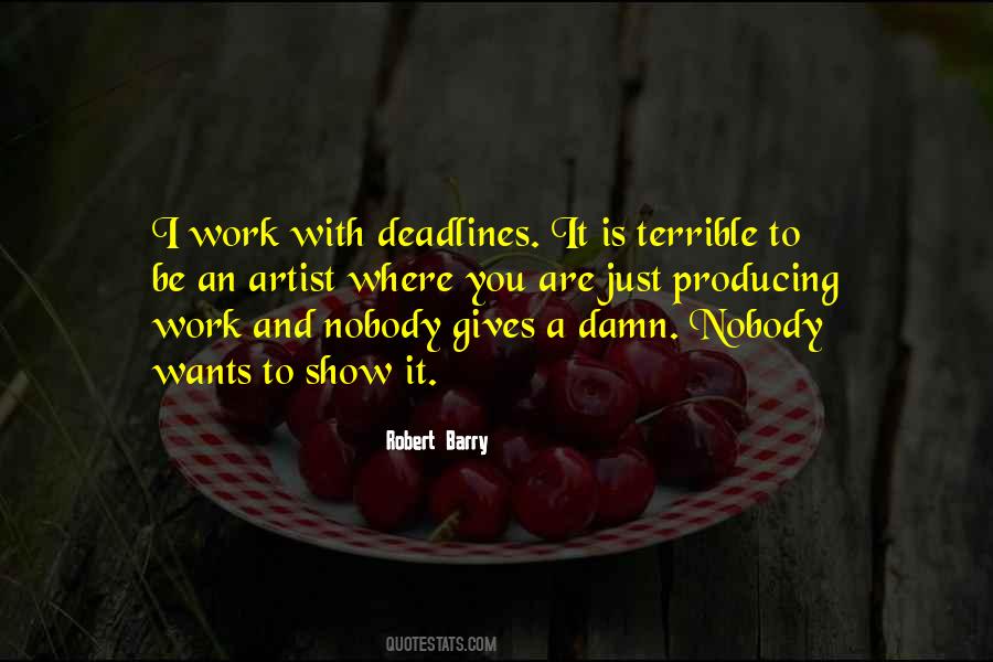 Quotes About Deadlines #672214