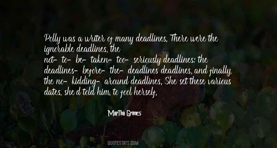 Quotes About Deadlines #746421