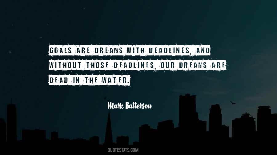 Quotes About Deadlines #844543