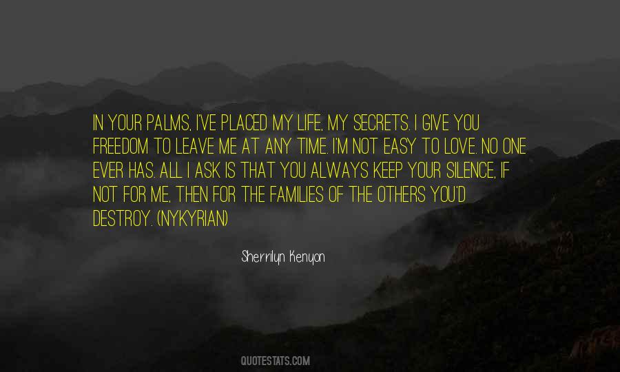 Quotes About My Secret Love #237872