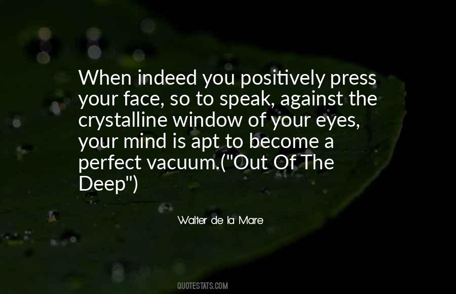 Quotes About Deep Mind #174236