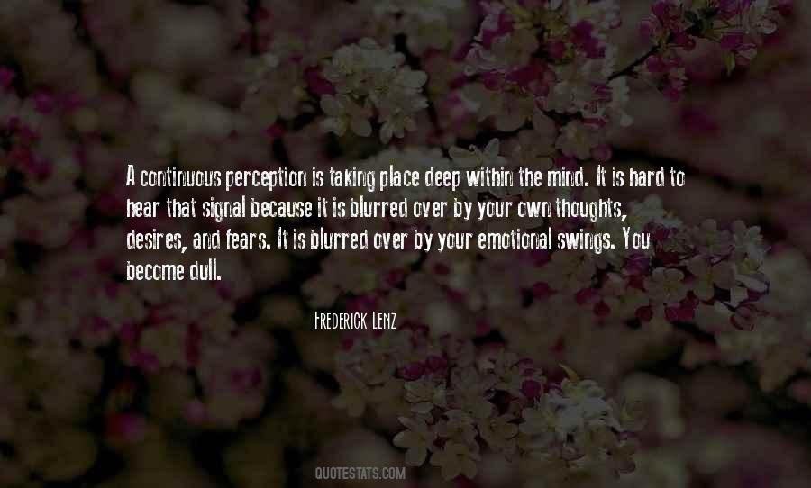Quotes About Deep Mind #427926
