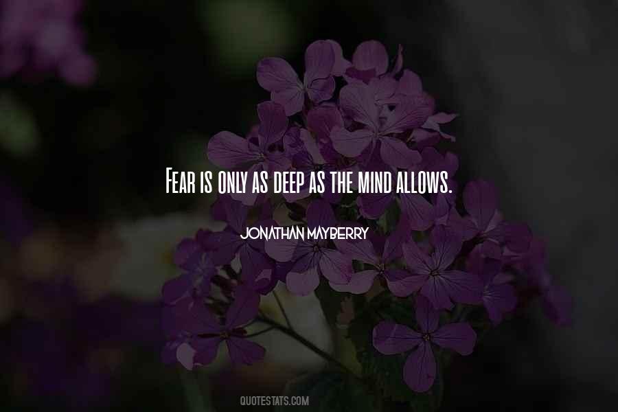 Quotes About Deep Mind #549056