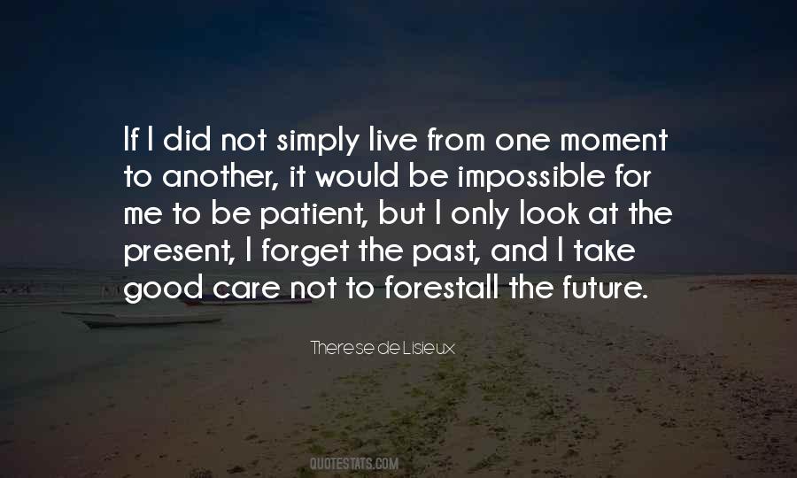 Good Moment Quotes #125928