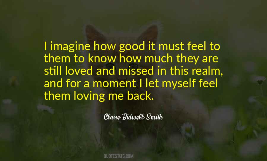 Good Moment Quotes #313855