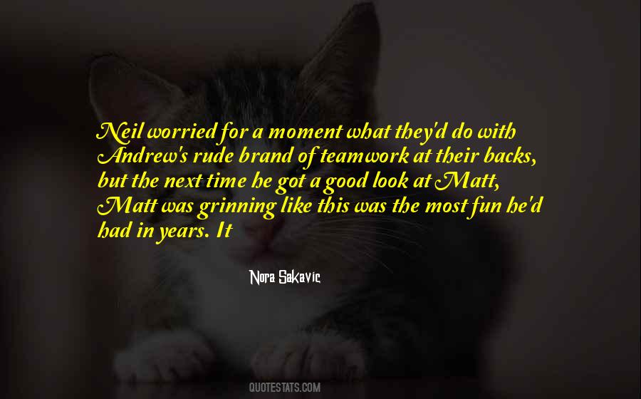 Good Moment Quotes #68165