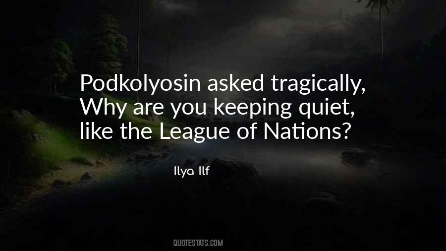 Quotes About League Of Nations #1467108