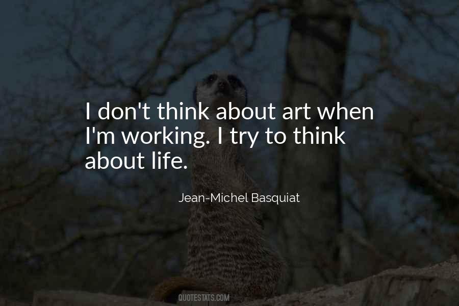 Quotes About Basquiat #1488584