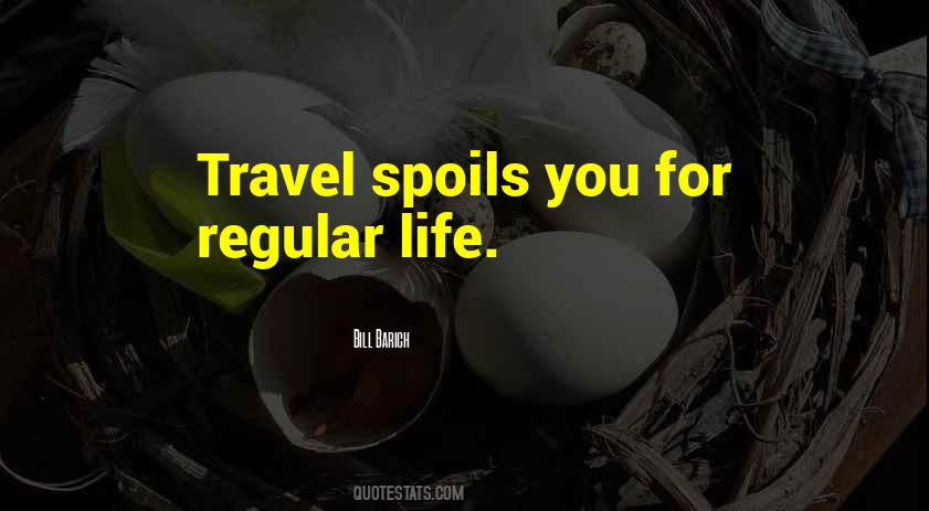 Life Travel Quotes #857353