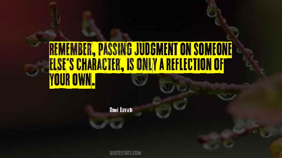 Quotes About Your Own Reflection #1077850