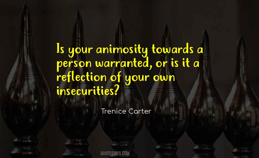 Quotes About Your Own Reflection #1207928