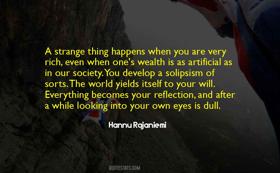 Quotes About Your Own Reflection #1772010