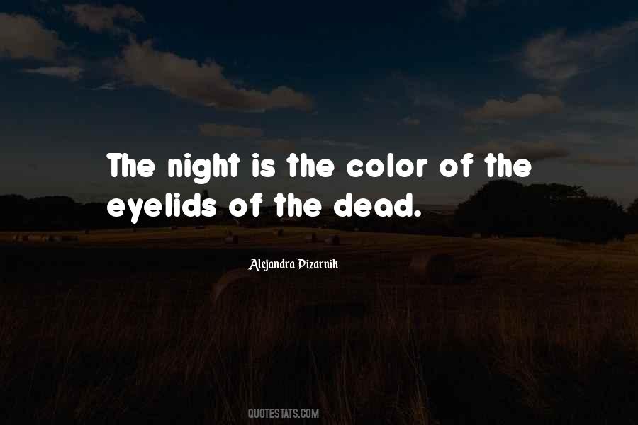 Dead Of Night Quotes #475782