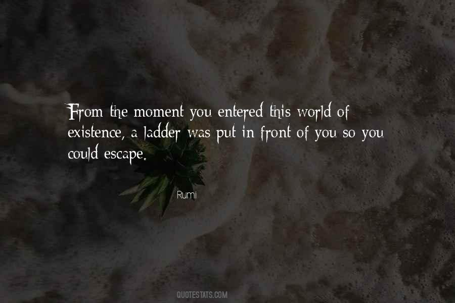 Quotes About Being In The Moment #7562 Quotes About Being In The Moment #7562