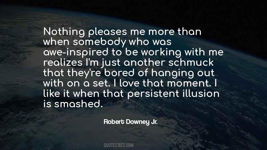 Quotes About Being In The Moment #7948 Quotes About Being In The Moment #7948