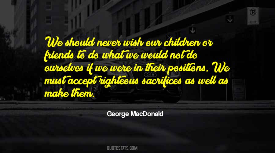 Righteous Children Quotes #109609