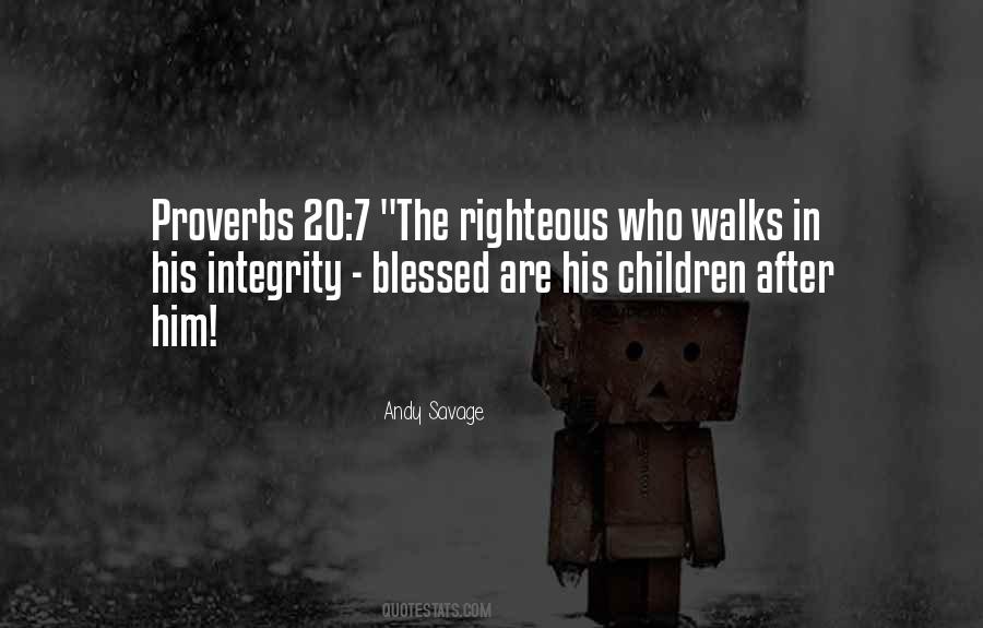 Righteous Children Quotes #597722