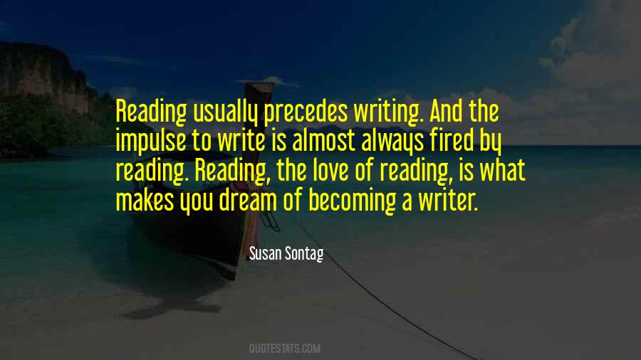 Quotes About Writing And Reading #145726