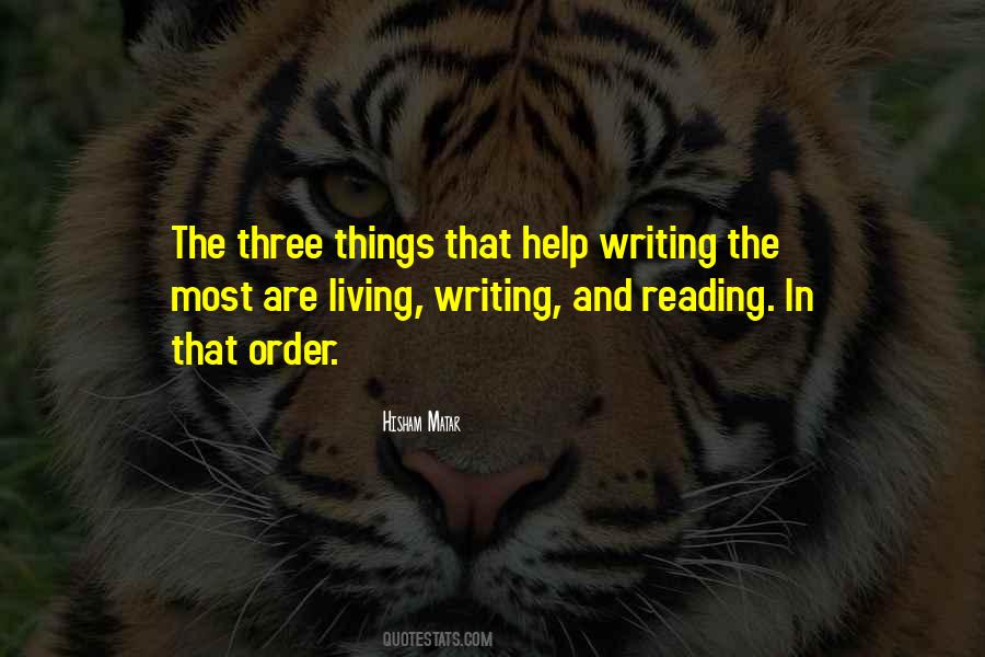 Quotes About Writing And Reading #1701038