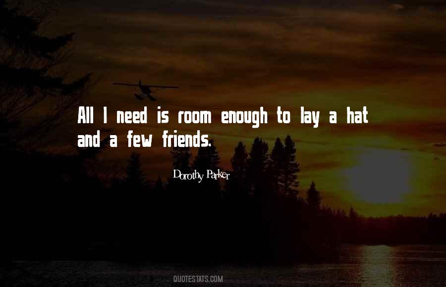 Quotes About Few Friends #1412788