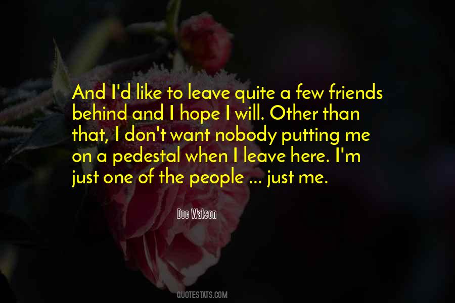 Quotes About Few Friends #1673487