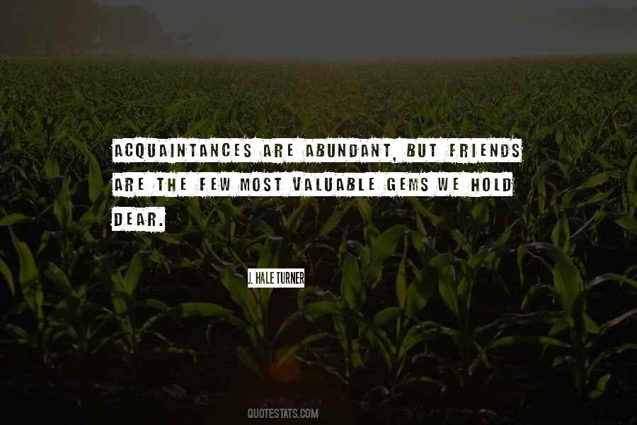 Quotes About Few Friends #255544 Quotes About Few Friends #255544