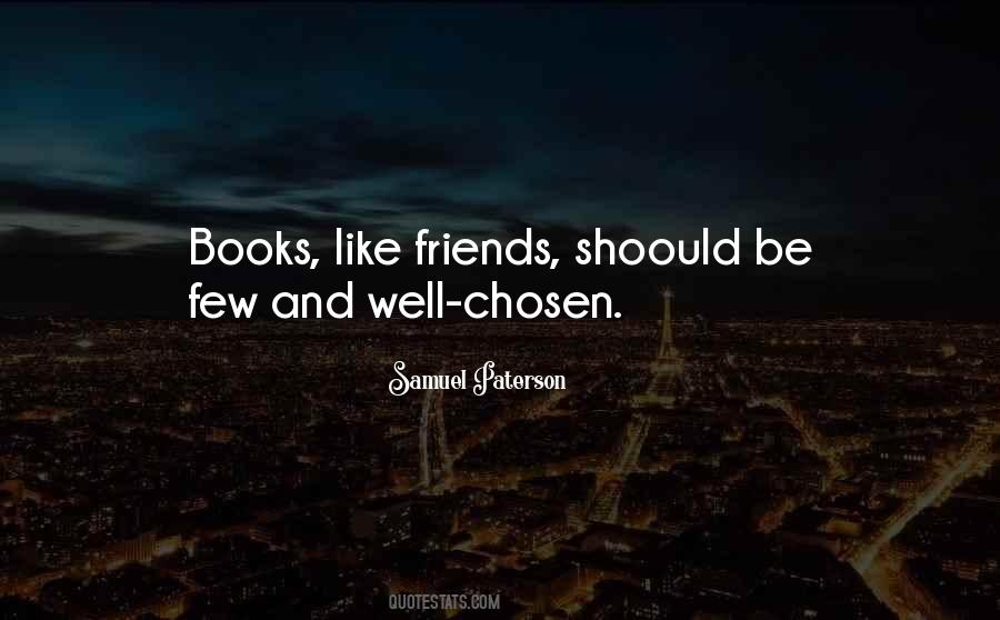 Quotes About Few Friends #304520 Quotes About Few Friends #304520