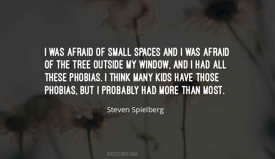 Quotes About Small Spaces #1475553