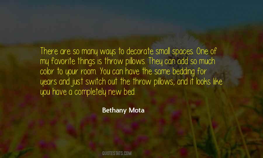 Quotes About Small Spaces #1682412