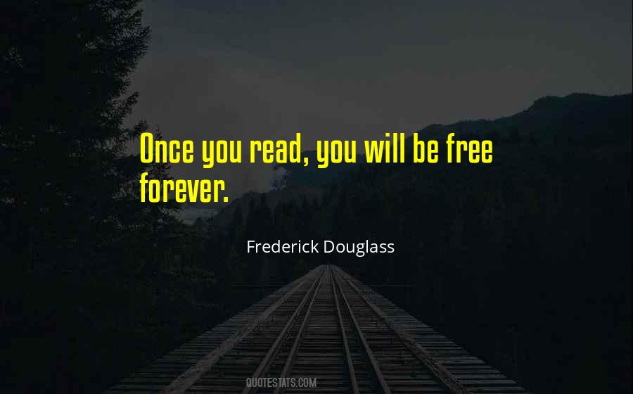 Free Forever Quotes #1299194