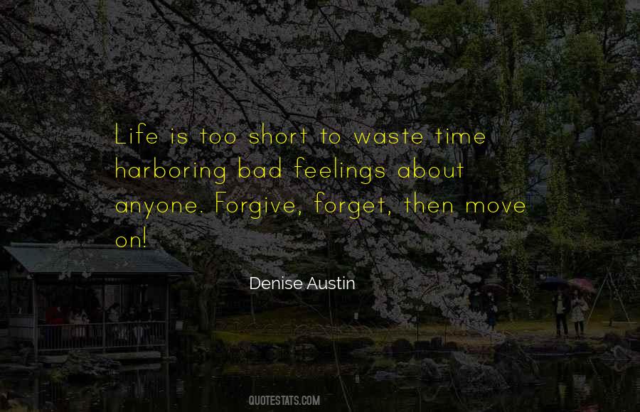 Forgive Forget Quotes #1188479