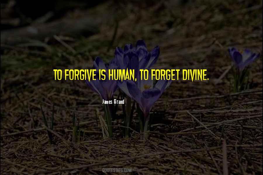 Forgive Forget Quotes #311463