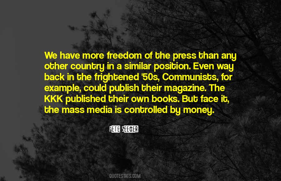 Quotes About Freedom Of The Press #1057465